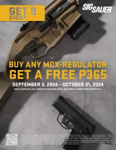 Poster for Buy a Qualifying Sig Sauer Mcx-Regulator Rifle and Get a Free P365 Pistol
