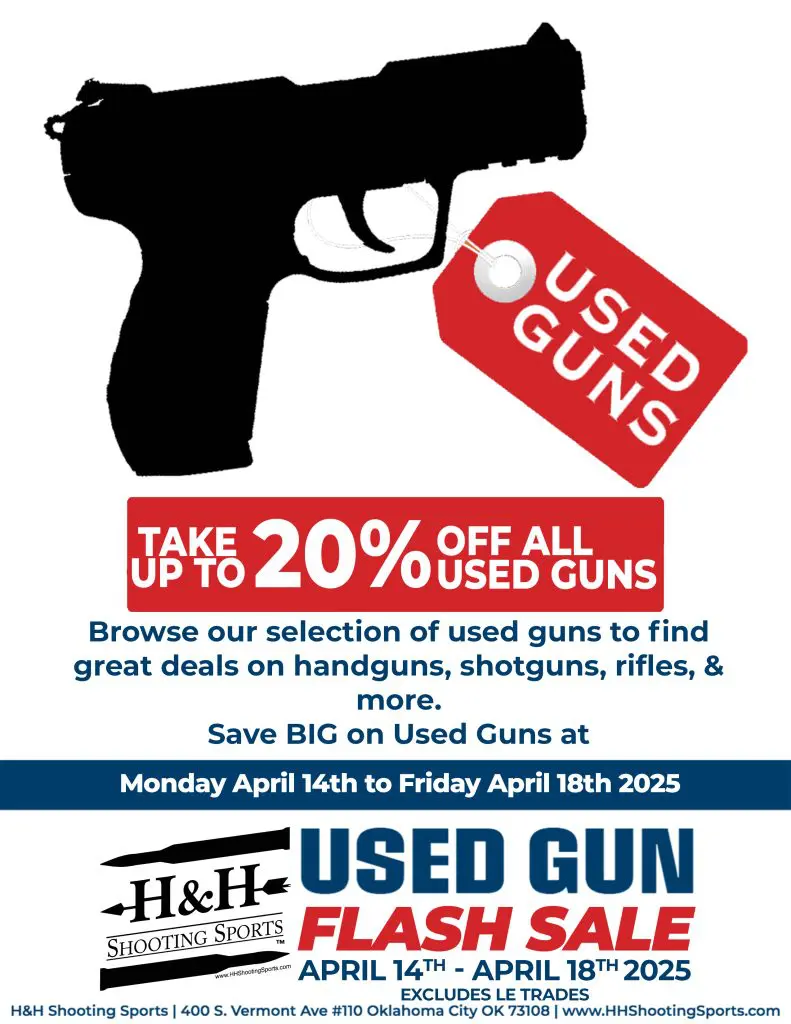Up to 20% off on all used guns at H&H Shooting Sports in Oklahoma City