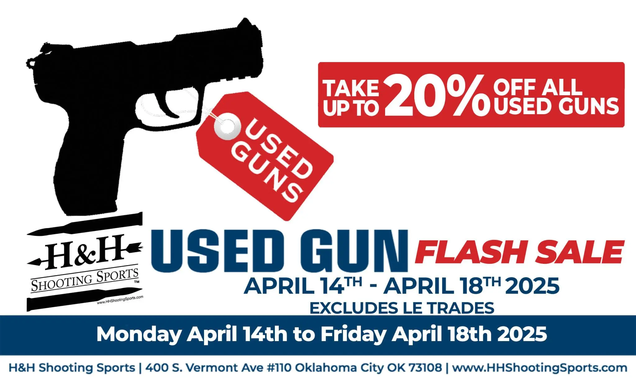 Flash Sale of 20% off on all used guns at H&H Shooting Sports in Oklahoma City