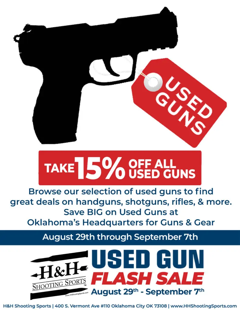 Used Gun Flash Sale at H&H Shooting Sports - August 29th through September 7th 2025