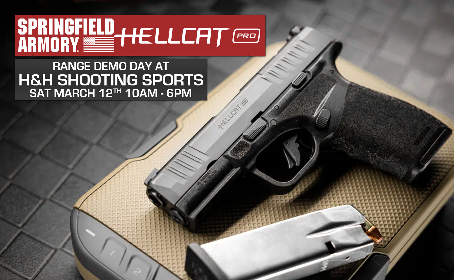 Springfield hit the range hellcat pro demo sat march 12th
