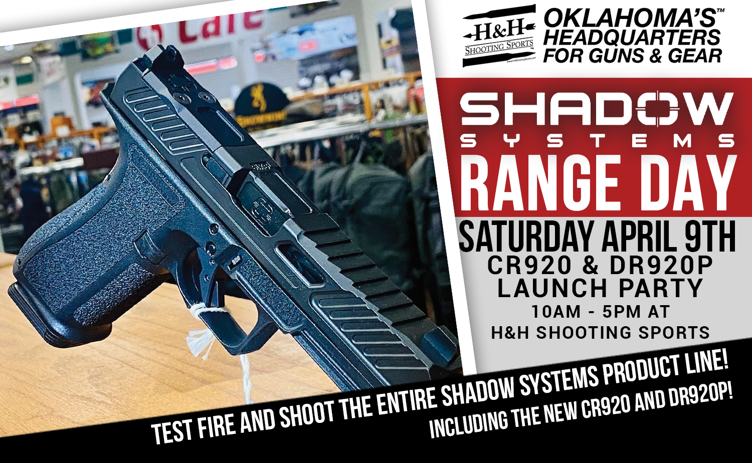 Shadow Systems Range Day