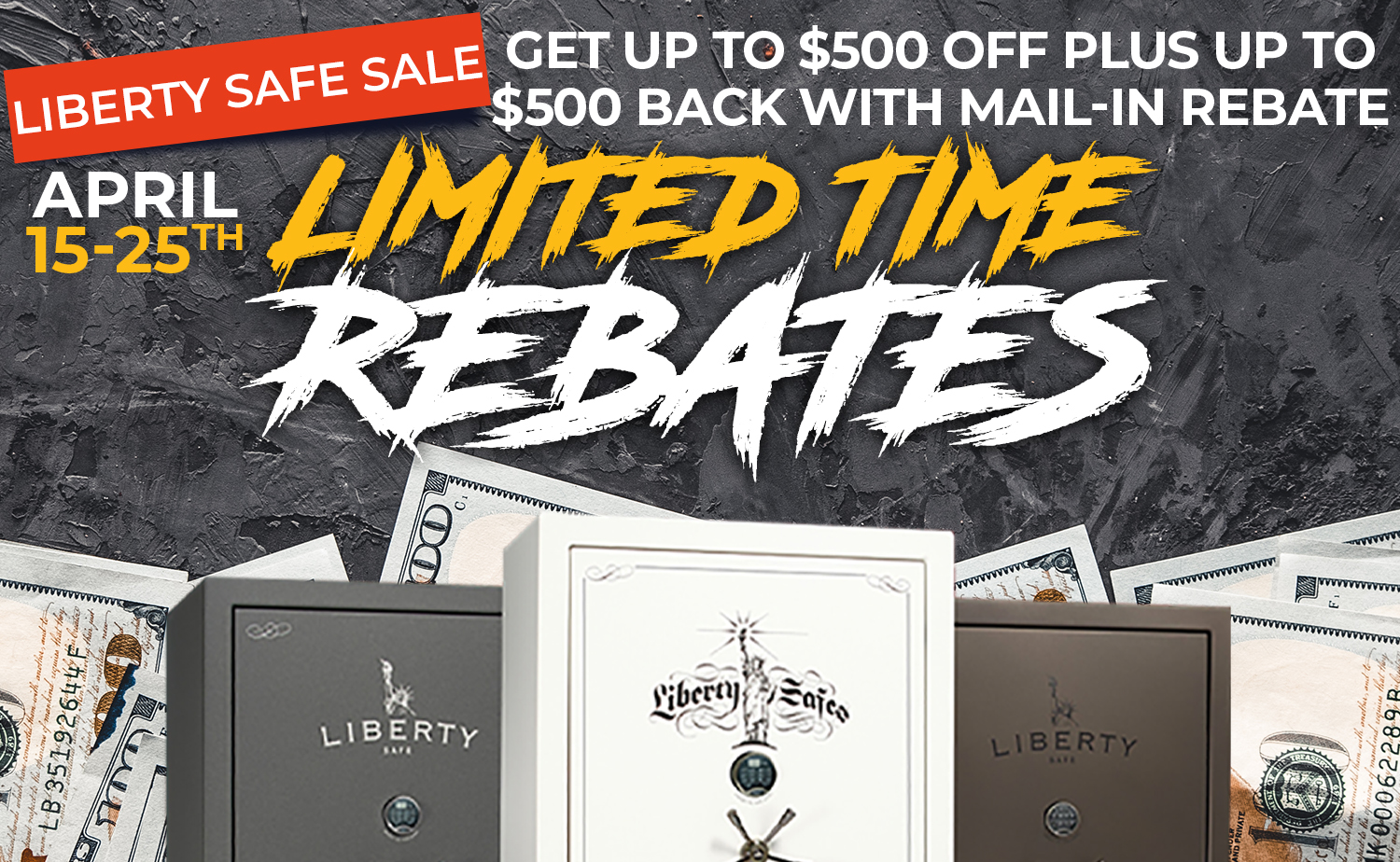 Liberty Safe Limited Time Rebates