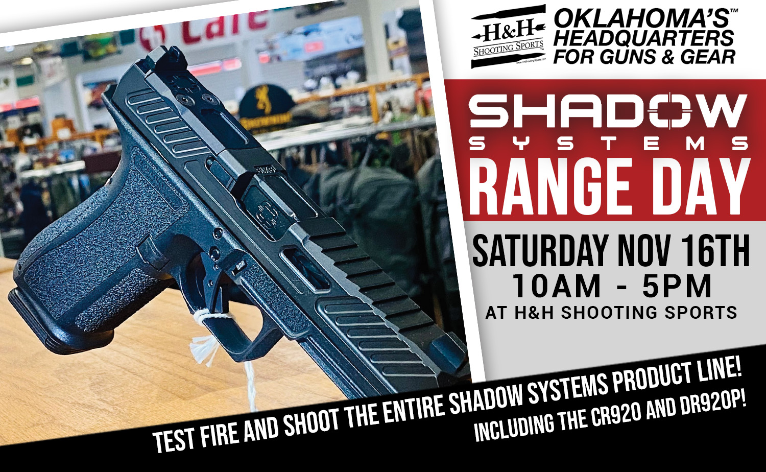 Shadow Range Day flyer displayed, showcasing event details in Oklahoma City.
