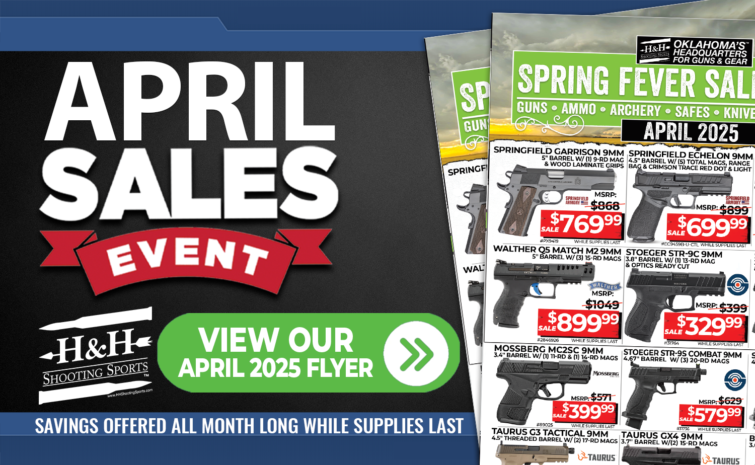 April Sales Event for guns & gears at H&H Shooting Sports in Oklahoma City
